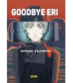 Goodbye Eri