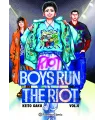 Boys run the Riot Nº 4 (de 4)