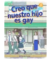 Creo que nuestro hijo es gay Nº 3 (de 5)