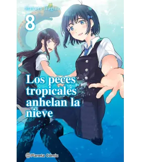 Los peces tropicales...