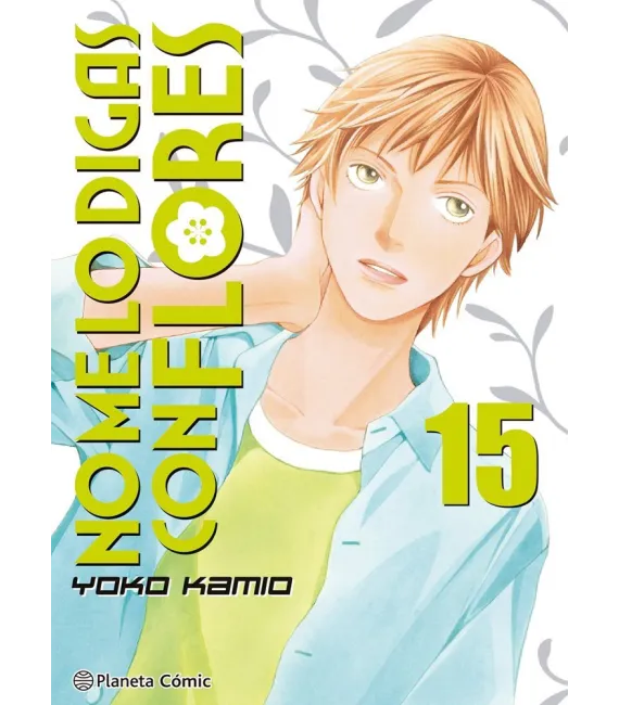 No me lo digas con flores Nº 15 (de 20)