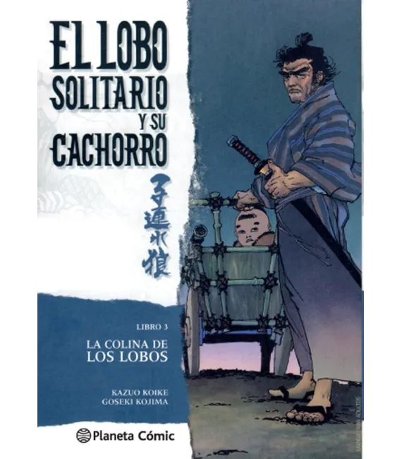 El Lobo Solitario y su cachorro Nº 03 (de 20)