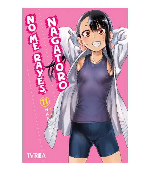 No me rayes, Nagatoro Nº 11