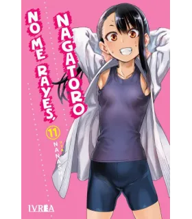 No me rayes, Nagatoro Nº 11