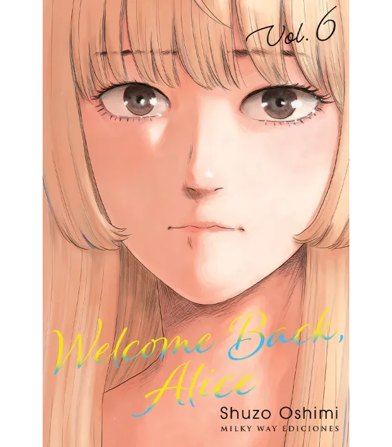 Welcome back, Alice Nº 6 (de 7)