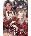 La flor de otro jardín