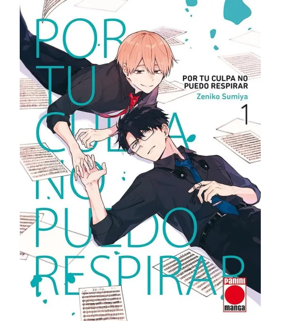 Por tu culpa no puedo respirar Nº 01