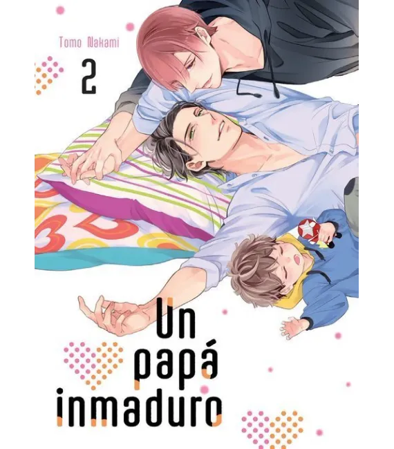 Un papá inmaduro Nº 2 (de 2)