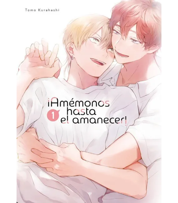 ¡Amémonos hasta el amanecer! Nº 01
