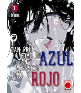 Tan frío como el azul y tan agresivo como el rojo Nº 01