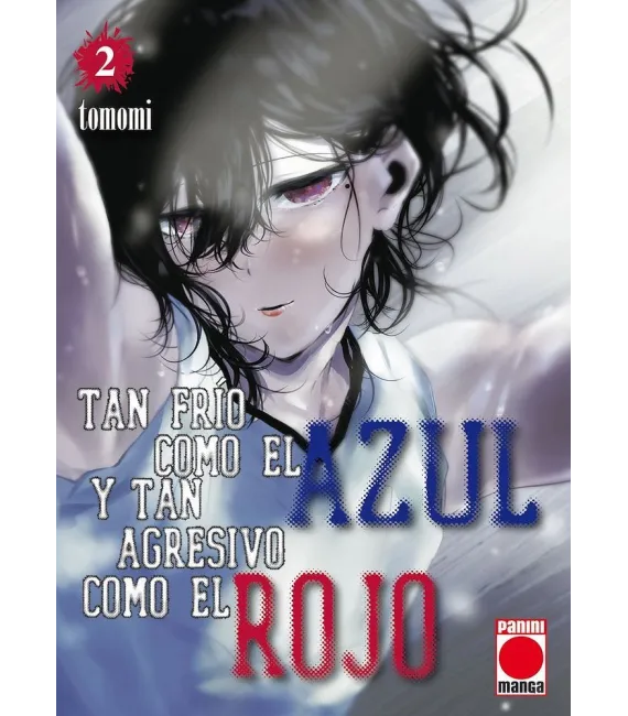 Tan frío como el azul y tan agresivo como el rojo Nº 02