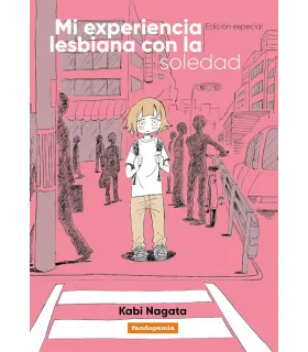 Mi experiencia lesbiana con la soledad (Ed. Especial)
