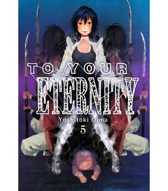To your Eternity Nº 05