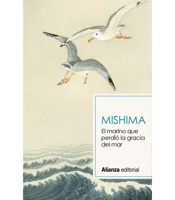 El marino que perdió la gracia del mar