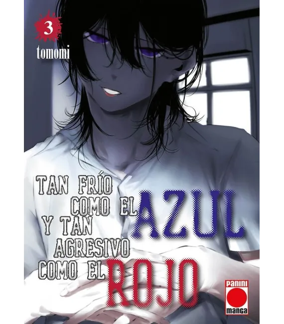 Tan frío como el azul y tan agresivo como el rojo Nº 03