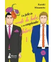 Un jefe de cuento de hadas y su empleado ¿hetero? Nº 1 (de 4)