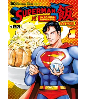 Superman vs. La comida japonesa: De restaurantes por Japón Nº 1 (de 3)