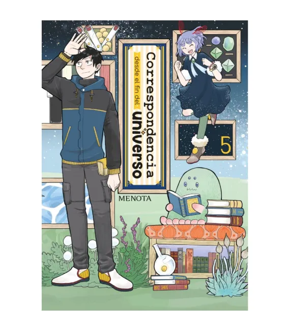 Correspondencia desde el fin del universo Nº 5 (de 5)