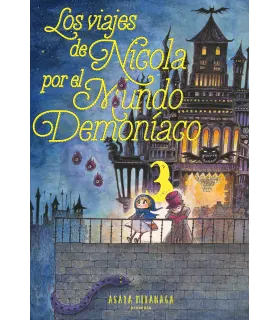 Los viajes de Nicola por el Mundo Demoníaco Nº 3 (de 4)