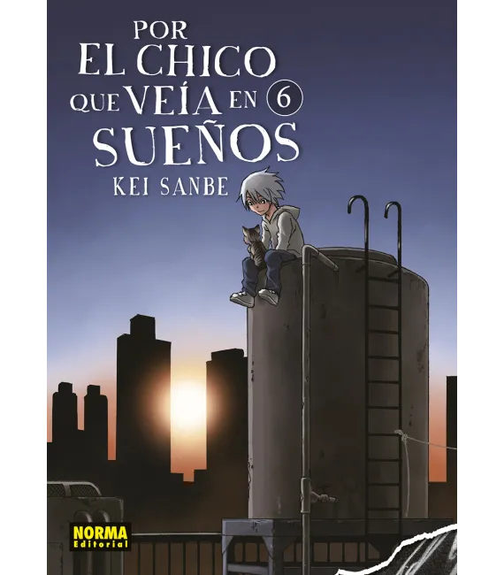 Por el chico que veía en sueños Nº 06 (de 11)