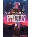 To your Eternity Nº 20 (de 25)