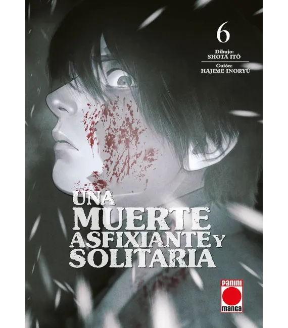 Una muerte asfixiante y solitaria Nº 06