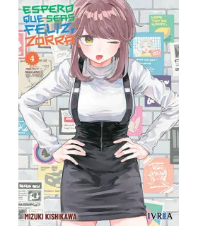 Espero que seas feliz, zorra Nº 04