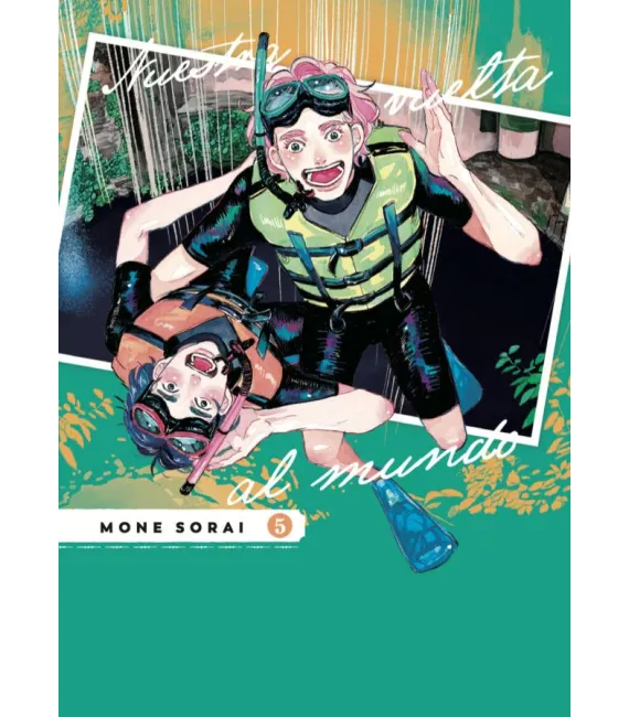 Nuestra vuelta al mundo Nº 05