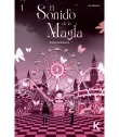 Annarasumanara: El sonido de la magia Nº 1 (de 3)