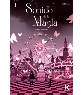 Annarasumanara: El sonido de la magia Nº 1 (de 3)