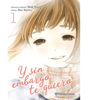 Y sin embargo te quiero Nº 1 (de 7)