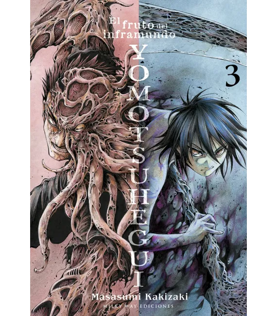 Yomotsuhegui: El fruto del inframundo Nº 3 (de 3)