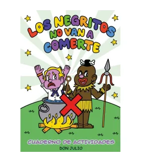 Los negritos no van a comerte