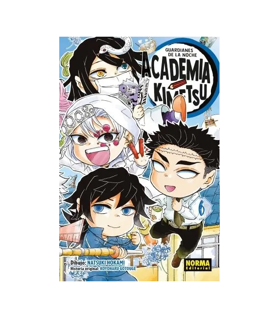 Guardianes de la Noche: Academia Kimetsu Nº 6 (de 6)