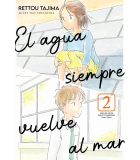 El agua siempre vuelve al mar Nº 02