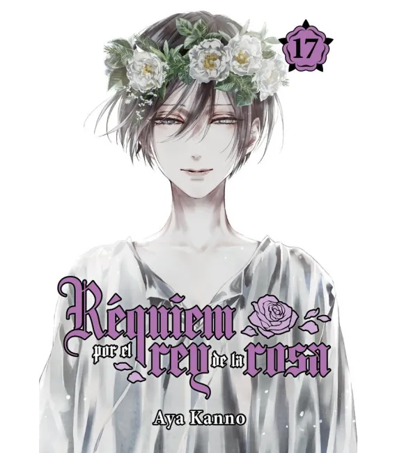 Réquiem por el Rey de la Rosa Nº 17 (de 17)