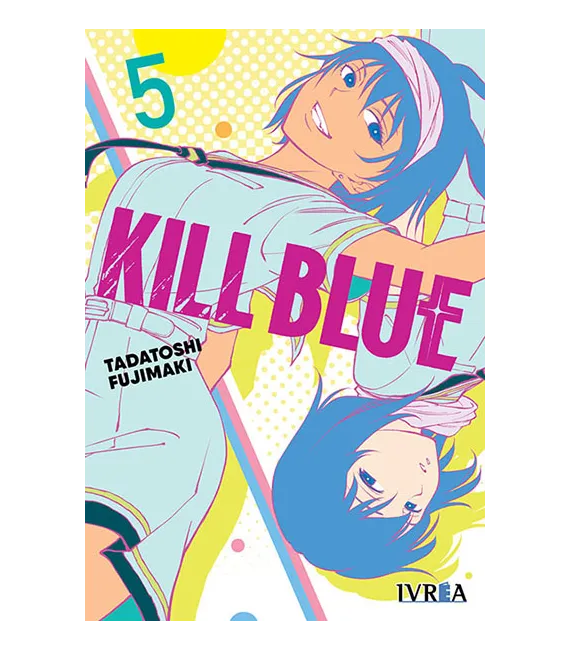 Kill Blue Nº 05