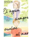 El agua siempre vuelve al mar Nº 03 (de 3)