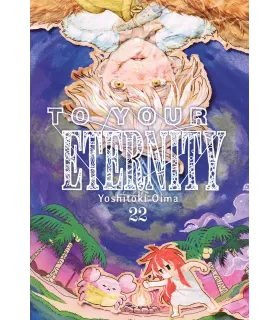To your Eternity Nº 22 (de 25)