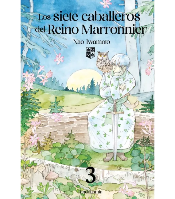 Los Siete Caballeros del Reino Marronnier Nº 03
