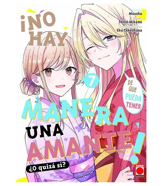 No hay manera de que pueda tener una amante, ¿o quizá sí? Nº 07