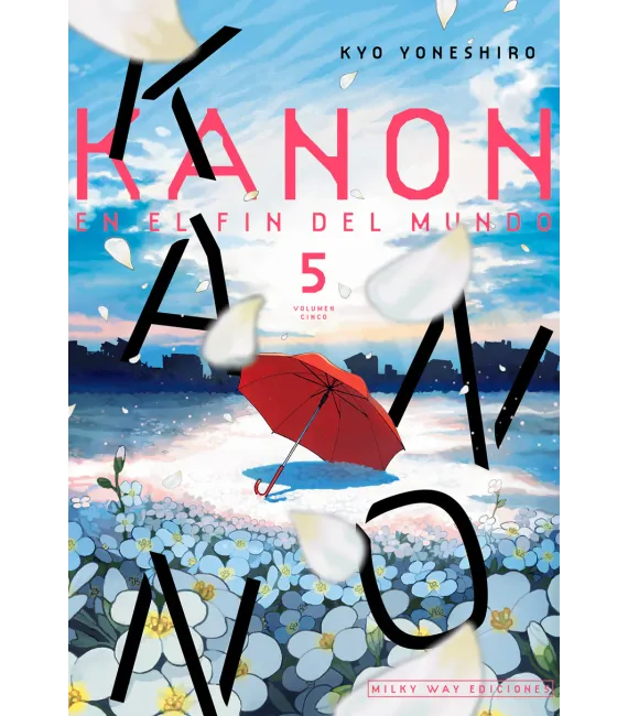 Kanon en el fin del mundo Nº 5 (de 5)