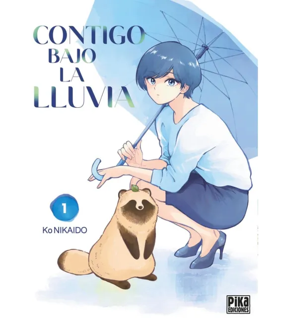 Contigo bajo la lluvia Nº 01