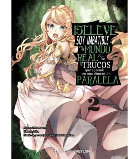 ISELEVE: Soy imbatible en el mundo real con los trucos que aprendi en una dimensión paralela Nº 02