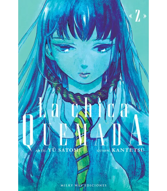 La chica quemada Nº 02