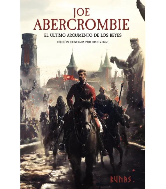 El último argumento de los reyes - Edición Ilustrada