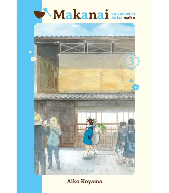 Makanai: La cocinera de las maiko Nº 03 (de 15)