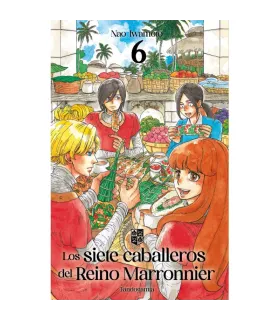 Los Siete Caballeros del Reino Marronnier Nº 06