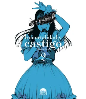 Inmortalidad y castigo Nº 02