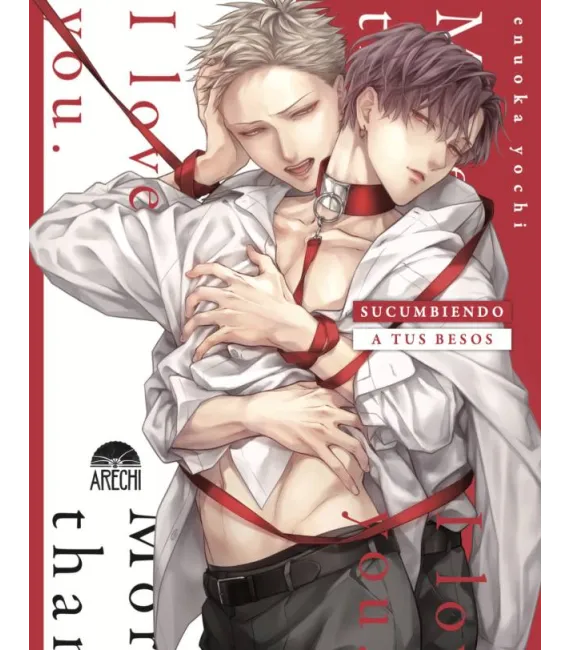 Sucumbiendo a tus besos